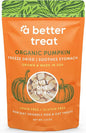A Better Treat – Freeze Dried Organic Pumpkin Dog and Cat Treats, Organic, Single Ingredient | Natural, Healthy, Diabetic Friendly | Made in The USA